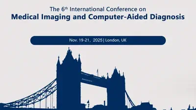 The 6th edition of the International Conference on Medical Imaging and Computer-Aided Diagnosis (MICAD 2025)  will be held in London, UK, from November 19–21, 2025.